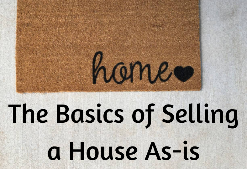 Basics of Selling a House As-is