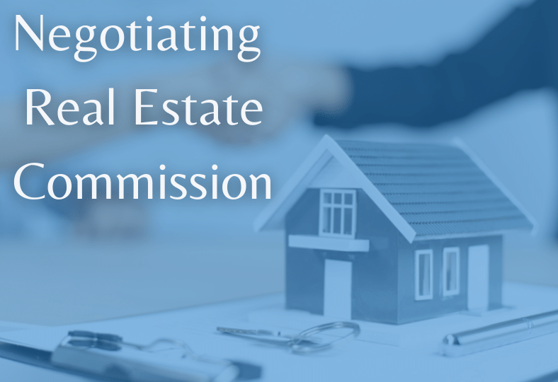 Negotiating Real Estate Commission